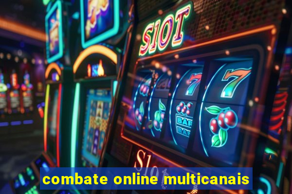 combate online multicanais